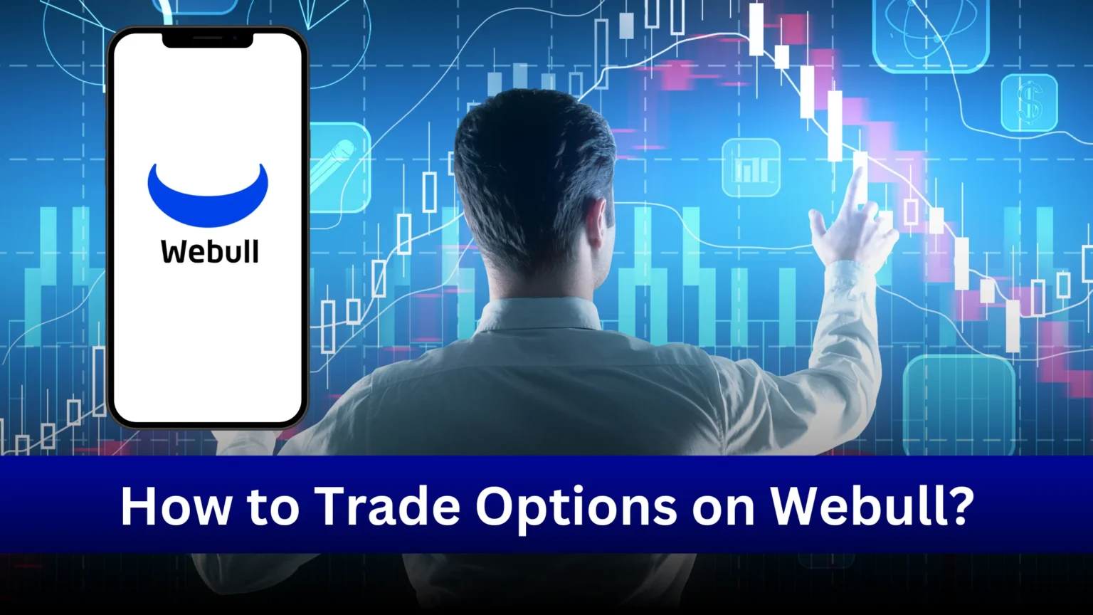 how-to-trade-options-on-webull