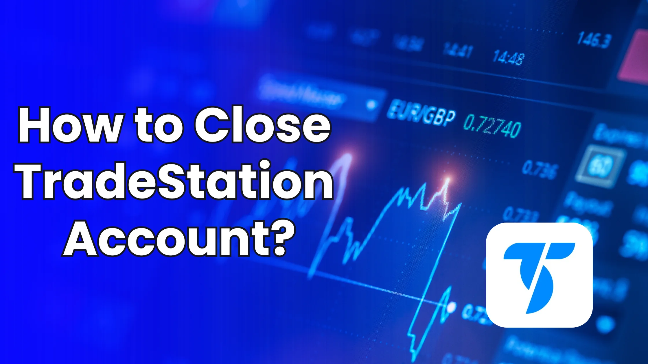 how-to-close-tradestation-account